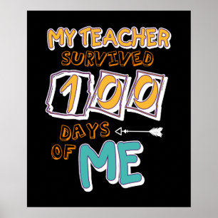 Póster Mi Profesor Sobrevivió A 100 Días De Mí 100 Días E