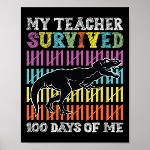 Póster Mi Profesor Sobrevivió A 100 Días De Mi Dinosaurio