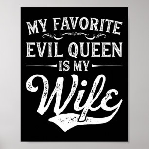 Póster Mi Reina Mal Favorita Es Mi Novedad Esposa