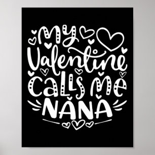 Póster Mi San Valentín me llama Nana Abuela divertida San
