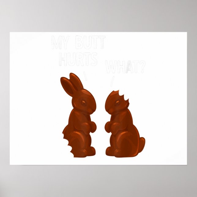 Póster Mi trasero duele la pascua divertida de chocolate (Frente)