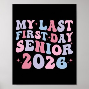 Póster Mi último primer día Cl de 2026 Senior Regreso a c