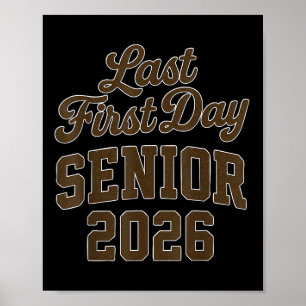 Póster Mi último primer día Clase de graduación de 2026 R