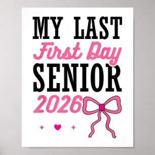 Póster Mi Último Primer Día Senior 2026 Coquette Pink Bow