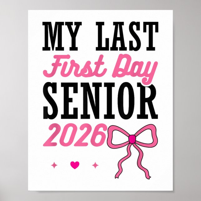Póster Mi Último Primer Día Senior 2026 Coquette Pink Bow (Frente)