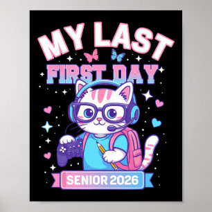 Póster Mi último primer día Senior 2026 Gamer Gatito Lind