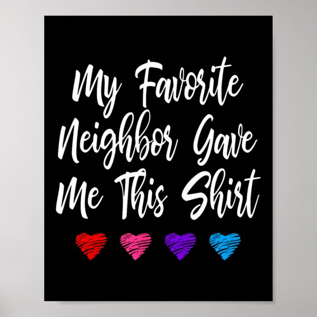 Póster Mi Vecino Favorito Me Dio Esta Diversión (Frente)