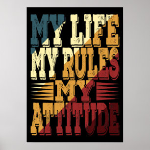 Póster Mi Vida Mis Reglas Mi Actitud