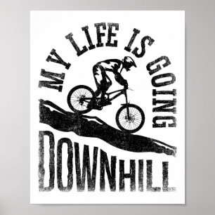 Póster Mi vida va cuesta abajo en bicicleta de montaña