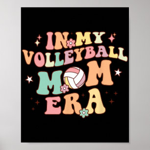 Póster Mi voleibol mamá era el juego día del voleibol, un