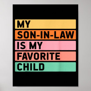 Póster Mi yerno es mi hijo favorito divertido vinilo retr