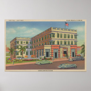 Póster Miami, la Florida - vista exterior del hotel Astor