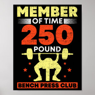 Póster Miembro Del Club De Press De Banca De 250 Libras D