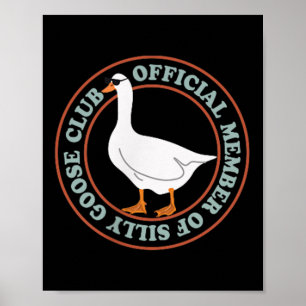 Póster Miembro del Silly Goose Club 2 Lados del Silly Goo
