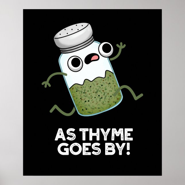 Póster Mientras Thyme Pasa Por La Graciosa Hierba Spice P (Frente)