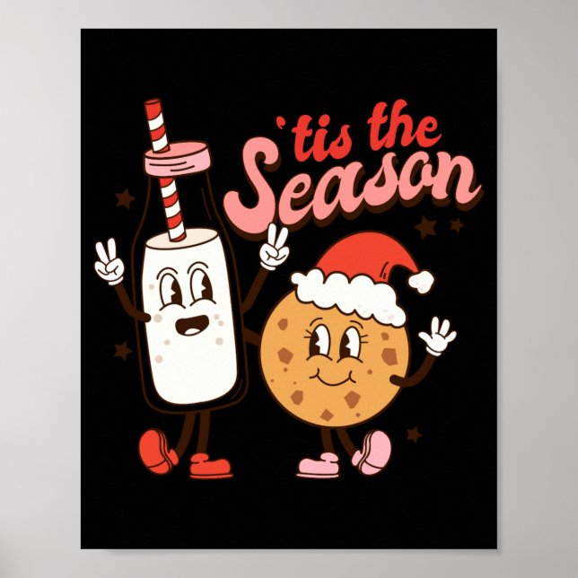 Póster Milk And Cookies Tis The Season Holiday  (Frente)
