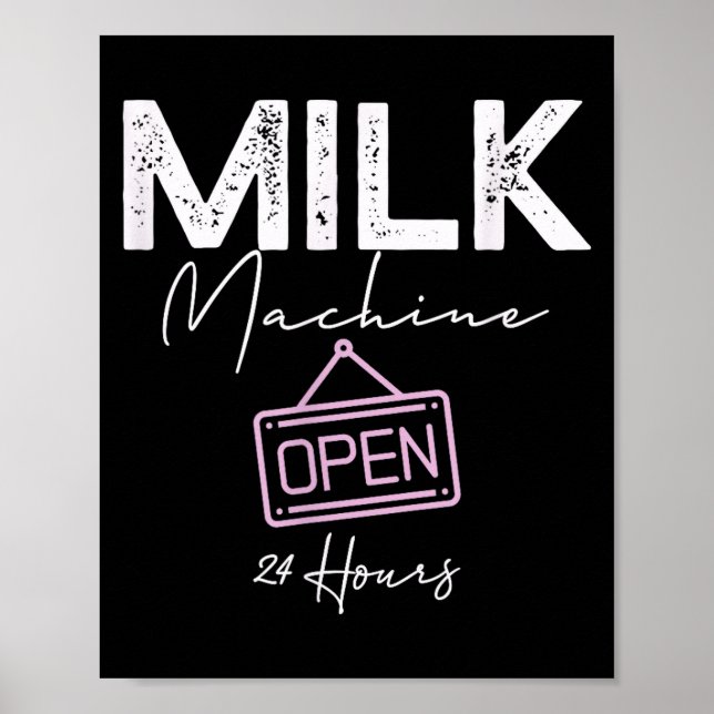 Póster Milk Machine Open 24 Hours Funny Breastfeeding New (Frente)