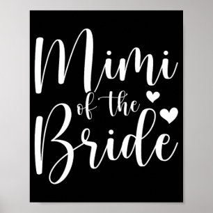 Póster Mimi de la novia Mimi Orgullosa novia Mimi 1