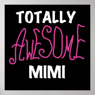 Póster Mimi totalmente camisetas impresionante y regalos 