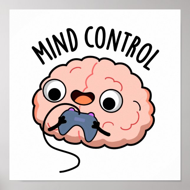 Póster Mind Control Funny Brain Pun (Frente)