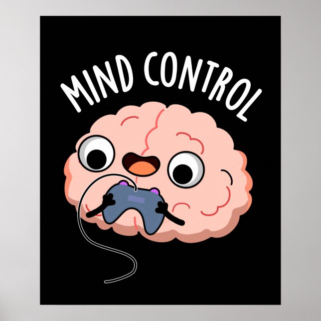 Póster Mind Control Funny Brain Pun Dark BG (Frente)