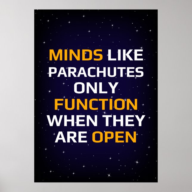 Póster Minds like parachutes only function when open (Frente)