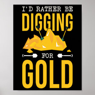 Póster Minero de Oro Excavador Prospectando Caza del Teso