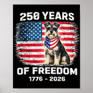 Póster Miniatura Schnauzer Aniversario 250 Años América 