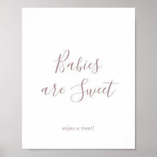 Póster Minimal Rose Gold Babies are Sweet Enjoy a Treat