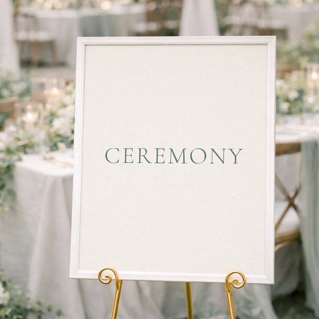 Póster Minimal Sage Green Ceremony Wedding Sign (Subido por el creador)