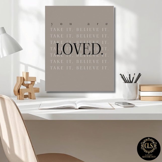 Póster Minimalist Love Quote Poster Print - taupe (closeup of office desk and Minimalist Love Quote Poster Print in taupe on wall)