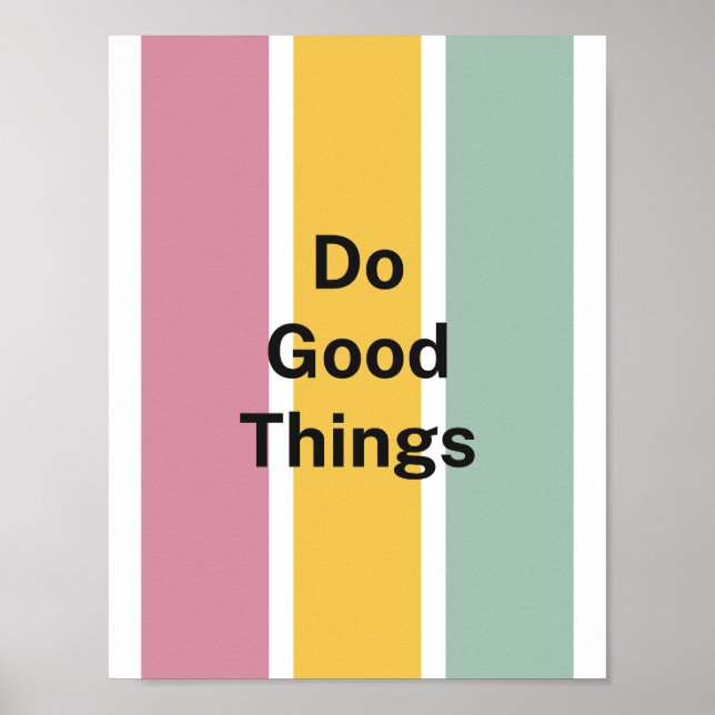 Póster Minimalist Pastel Palette Do Good Things Positive  (Frente)