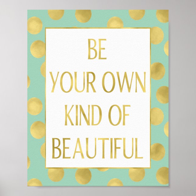 Póster Mint and Gold Glitz Dots Be Beautiful Faux Foil (Frente)