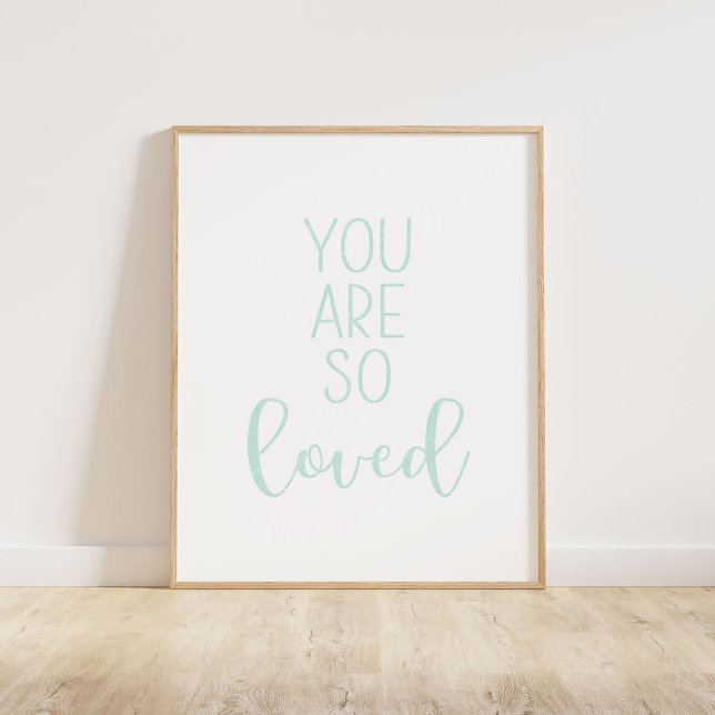 Póster Mint Green Eres Tan Amado (You Are So Loved typography quote print in mint green.)