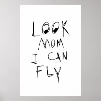 Póster mira mamá yo puedo volar