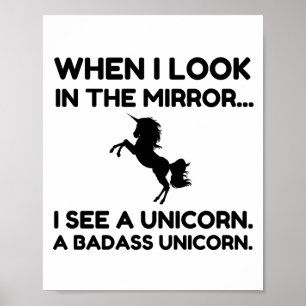 PÓSTER MIRA QUE VEO UN BADASS UNICORN