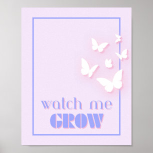 Póster Mírame crecer, Motivacional, Inspirador, Preppy
