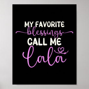 Póster Mis bendiciones favoritas me llaman abuela Lala