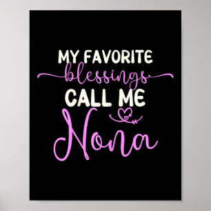 Póster Mis bendiciones favoritas me llaman "Madre Nona"