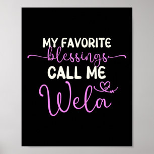 Póster Mis bendiciones favoritas me llaman Wela Abuela Ma