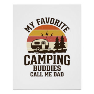 Póster Mis compañeros de acampada favoritos me llaman Pap