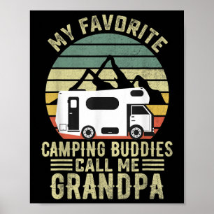 Póster Mis compañeros de camping favoritos me llaman abue