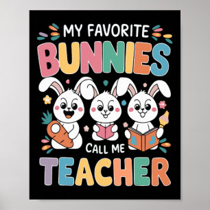 Póster Mis conejitos favoritos me llaman Día de Pascua Sc