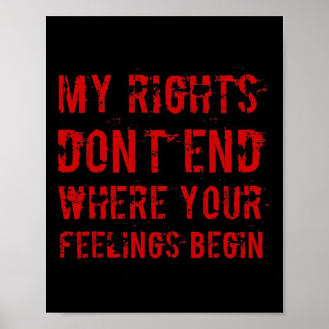 Póster Mis derechos no terminan donde comienzan tus senti (Frente)