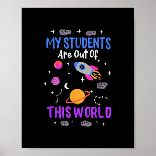 Póster Mis estudiantes están fuera de este mundo - profes