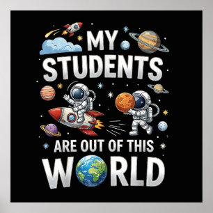 Póster Mis estudiantes están fuera en este mundo espacial
