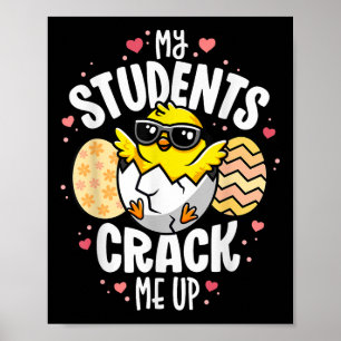 Póster Mis Estudiantes Me Crackean Graciosa Enseñanza Pri