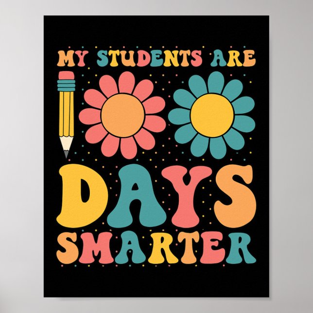 Póster Mis Estudiantes Son 100 Días Más Inteligentes En E (Frente)