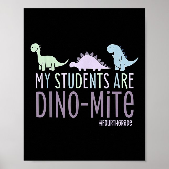 Póster Mis estudiantes son docentes de cuarto grado Dino- (Frente)
