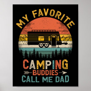Póster Mis favoritos compañeros de camping me llaman papá